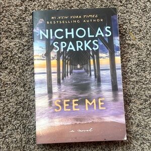 Nicholas Sparks 'See Me' Hardcover Book
